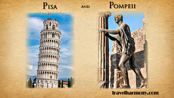 Pisa & Pompeii